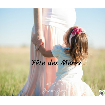 Fêtes des Mères - Jérémie Jung (31/05/2015)