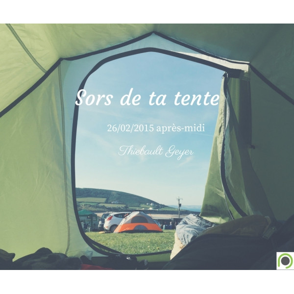 Sors de ta tente - Geyer Thiebault - CD