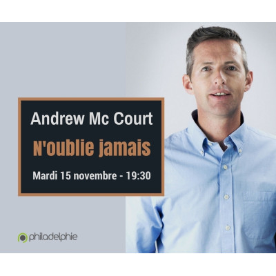 N'oublie jamais - Andrew Mc Court (15/11/2016)