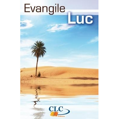 Evangile de Luc - Segond 21 (petit format)