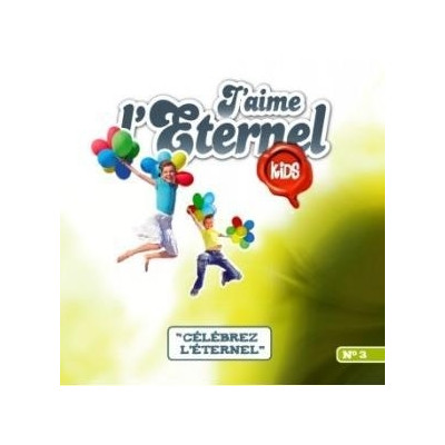 CD J'aime l'Eternel - Volume 3 - J'aime Kids
