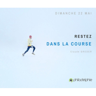Rester dans la course partie 1 - Claude Greder (22/05/2016) 