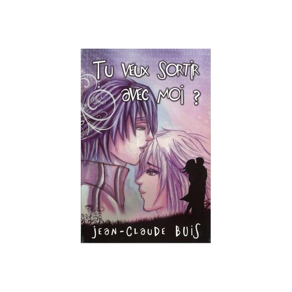 Tu veux sortir avec moi ? - Jean-Claude Buis 