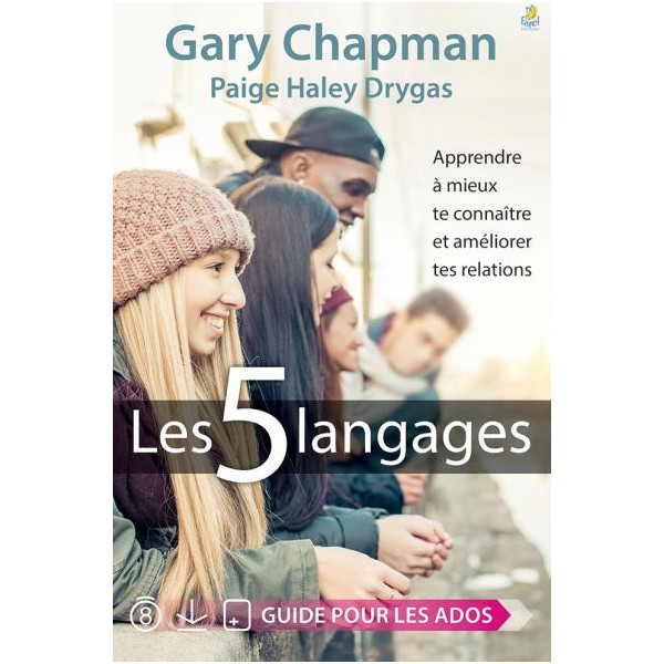 Les 5 langages - Gary Chapman & Haley Drygas
