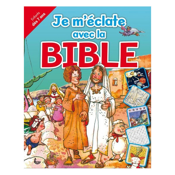 Je m’éclate avec la Bible