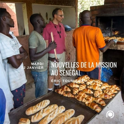 Nouvelles de la mission au Sénégal - Eric Toumieux 