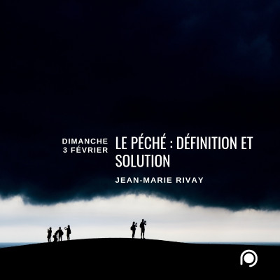 Le péché : définition et solution - Jean-Marie Ribay 