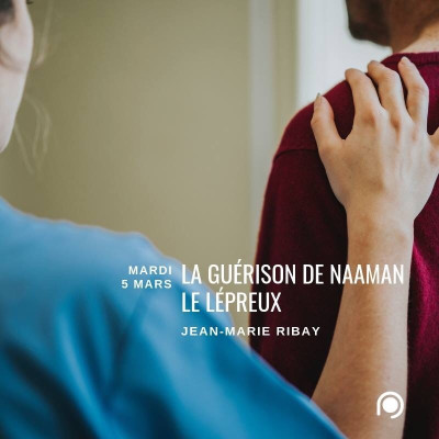 La guérison de Naaman - Jean-Marie Ribay 