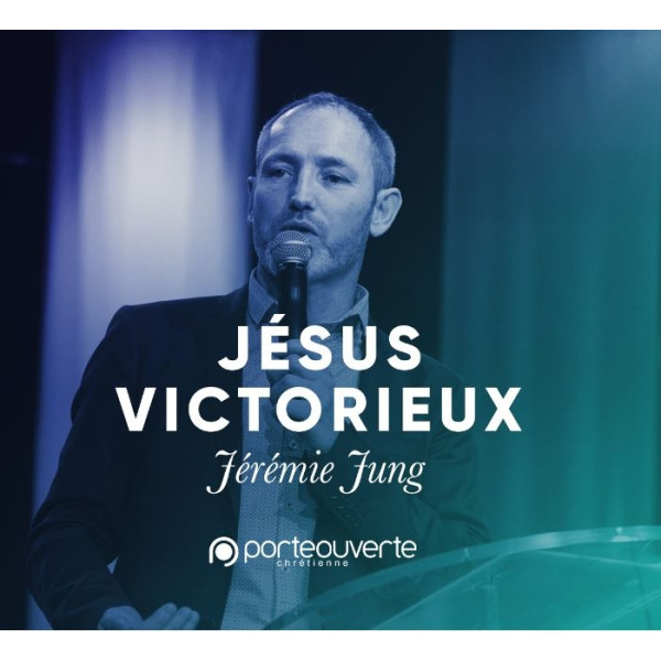 Jésus victorieux - Jérémie Jung 