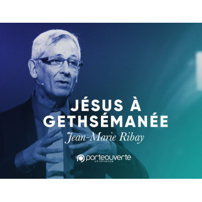 Gethsémanée - Jean-Marie Ribay MP3
