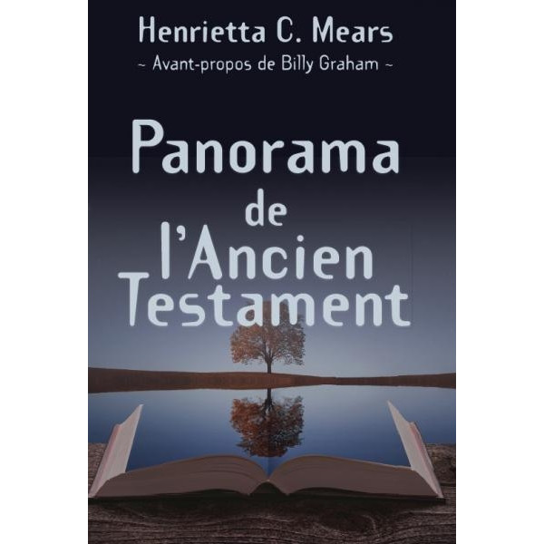 Panorama de l'ancien testament - Henrietta C. Mears