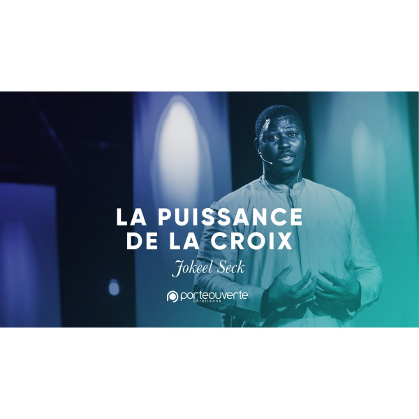 La puissance de la Croix de Jésus Christ - Diokeel Seck MP3