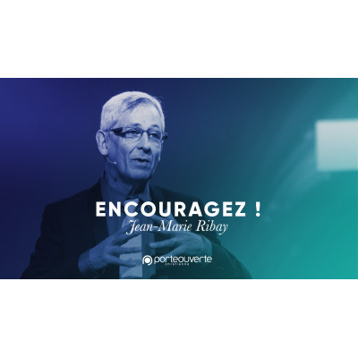 Encouragez-Jean-Marie Ribay MP3