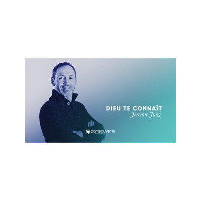 Dieu te connaît - Jérémie Jung MP3