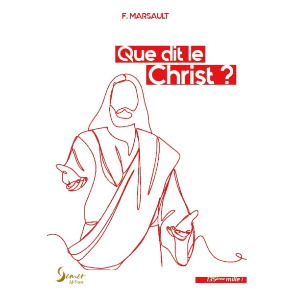 Que dit le Christ? - F. Marsault