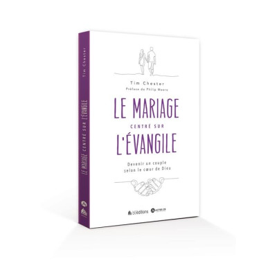 Le mariage centré sur l'Évangile - Tim Chester