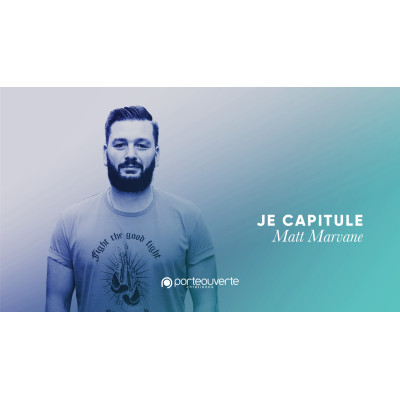Je capitule - Matth Marvane MP3
