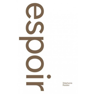 Espoir - Stephanie Reader