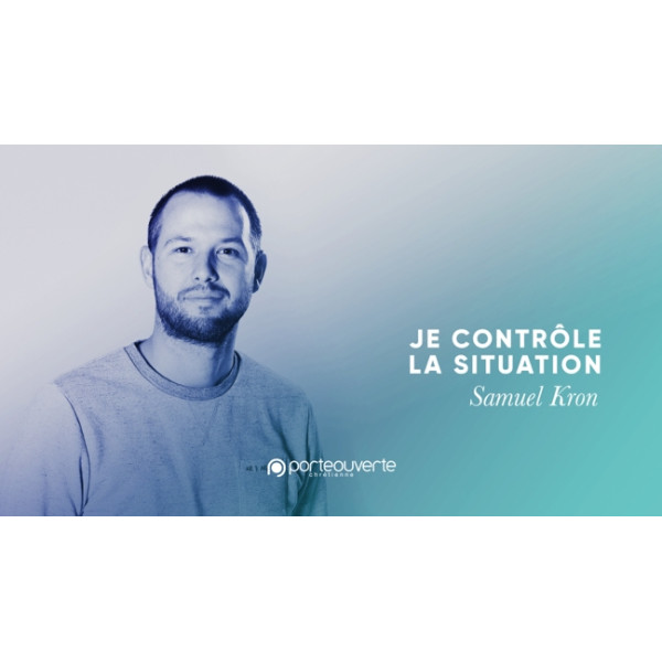 Je contrôle la situation - Samuel Kron MP3