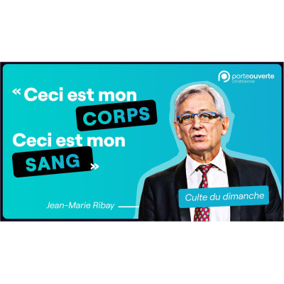 "Ceci est mon corps, Ceci est mon sang"