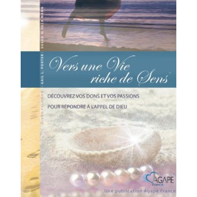 Vers une vie riche de sens