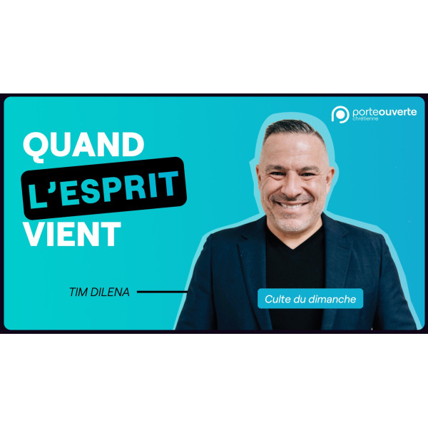 Quand l'Esprit vient - Tim DILENA MP3