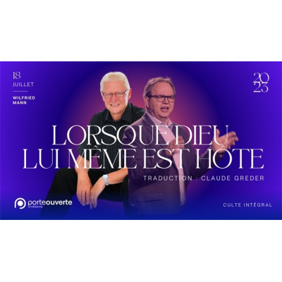 Lorsque Dieu Lui-même est hôte - Wilfried MANN