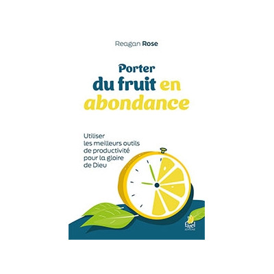 Porter du fruit en abondance - Reagan Rose