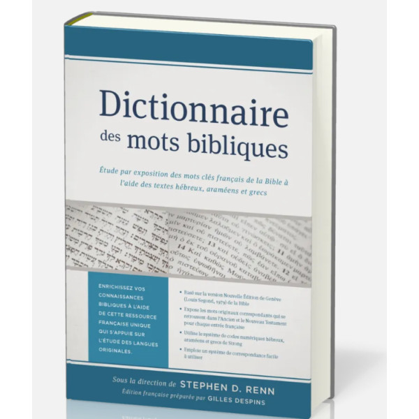 Dictionnaire des mots bibliques - Stephen D. Renn