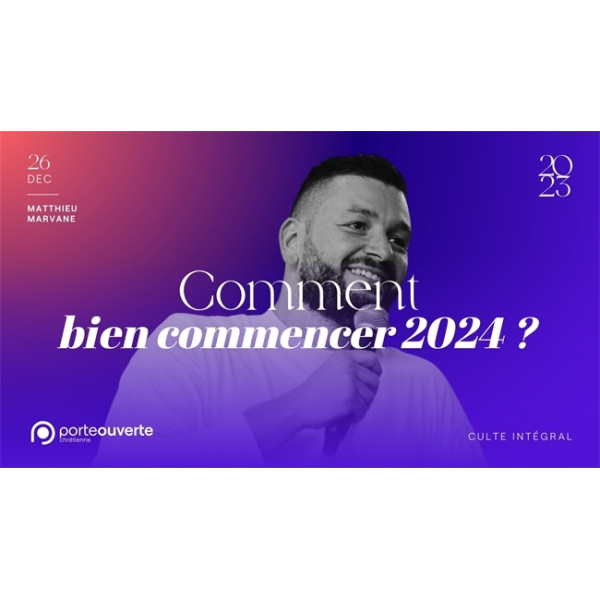 Comment bien commencer 2024? - Matthieu MARVANE MP3