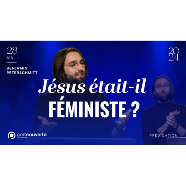 Jésus était-il Féministe ? - Benjamin PETERSCHMITT MP3