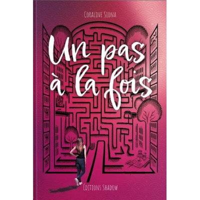Un pas à la fois – Coraline Siona
