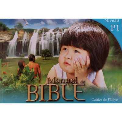 Manuels de Bible Niveau P1 - Cahier de l'élève