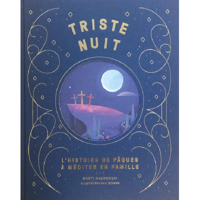 Triste nuit, Jour de joie