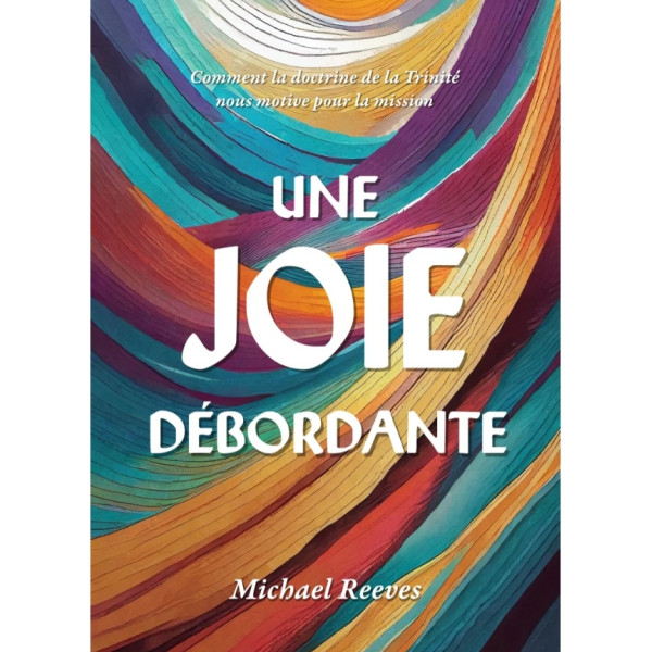 Une joie débordante - REEVES Michael