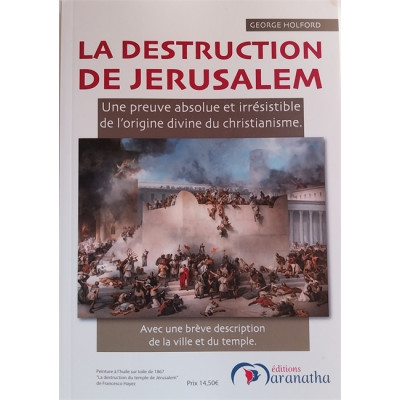 La destruction de Jérusalem - Georges Holford
