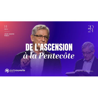 De l'ascension à la Pentecôte - Jean-Marie Ribay