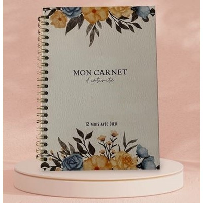 Mon carnet d'intimité 12 mois avec Dieu, journal
