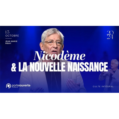 Nicodème et la nouvelle naissance - Jean-Marie Ribay