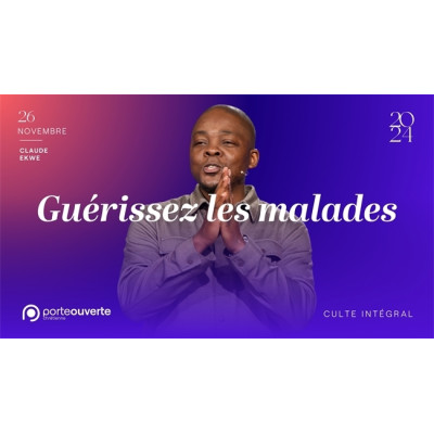 Guérissez les malades - Claude Ekwe 