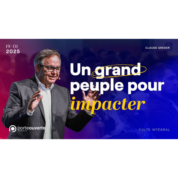 Un grand peuple pour impacter - Claude Greder - MP3