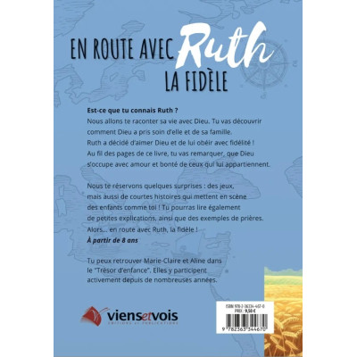 En route avec Ruth la Fidèle - Marie-Claire Lecerf ( A partir de 8 Ans)