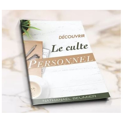 Découvrir le Culte Personnel - Nathanael Beumier