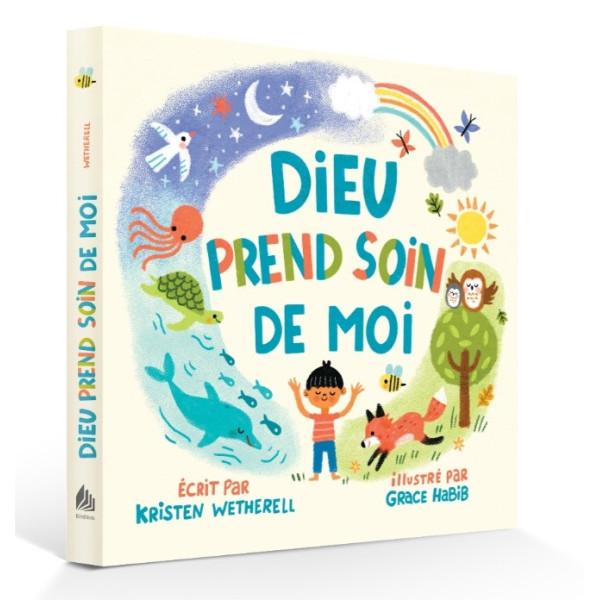 Dieu prend soin de moi - Wetherell Kristen (0 à 4 ans)