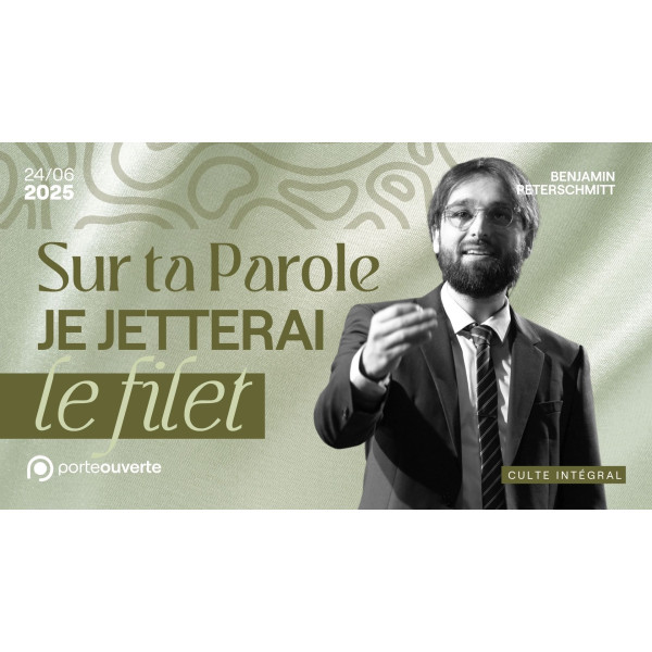 Sur ta parole, je jetterai le filet - Benjamin Peterschmitt - MP3