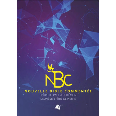 NBC Philémon & 2 Pierre (La Nouvelle Bible Commentée) - Jean-Marc Di Costanzo