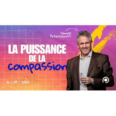 La puissance de la compassion - Samuel Peterschmitt 