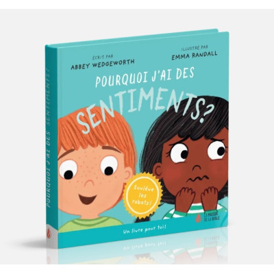 Pourquoi j'ai des Sentiments ? - Abbey Wedgeworth (2-4ans)
