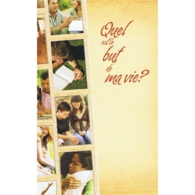 Quel est le but de ma vie ? un livre de Rick Warren