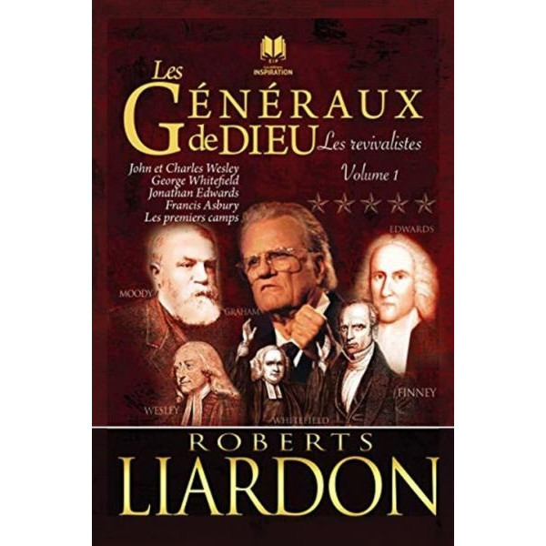 Les généraux de Dieu - Les revivalistes Volume 1